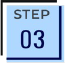 STEP.03